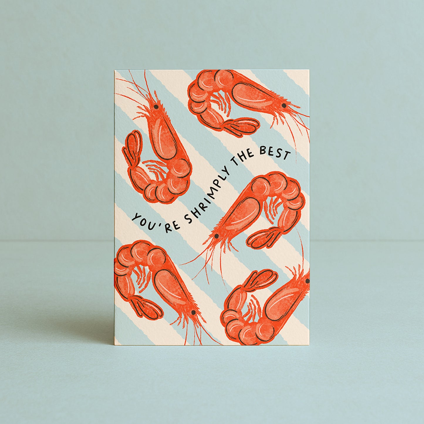 'You're Shrimply The Best' Card