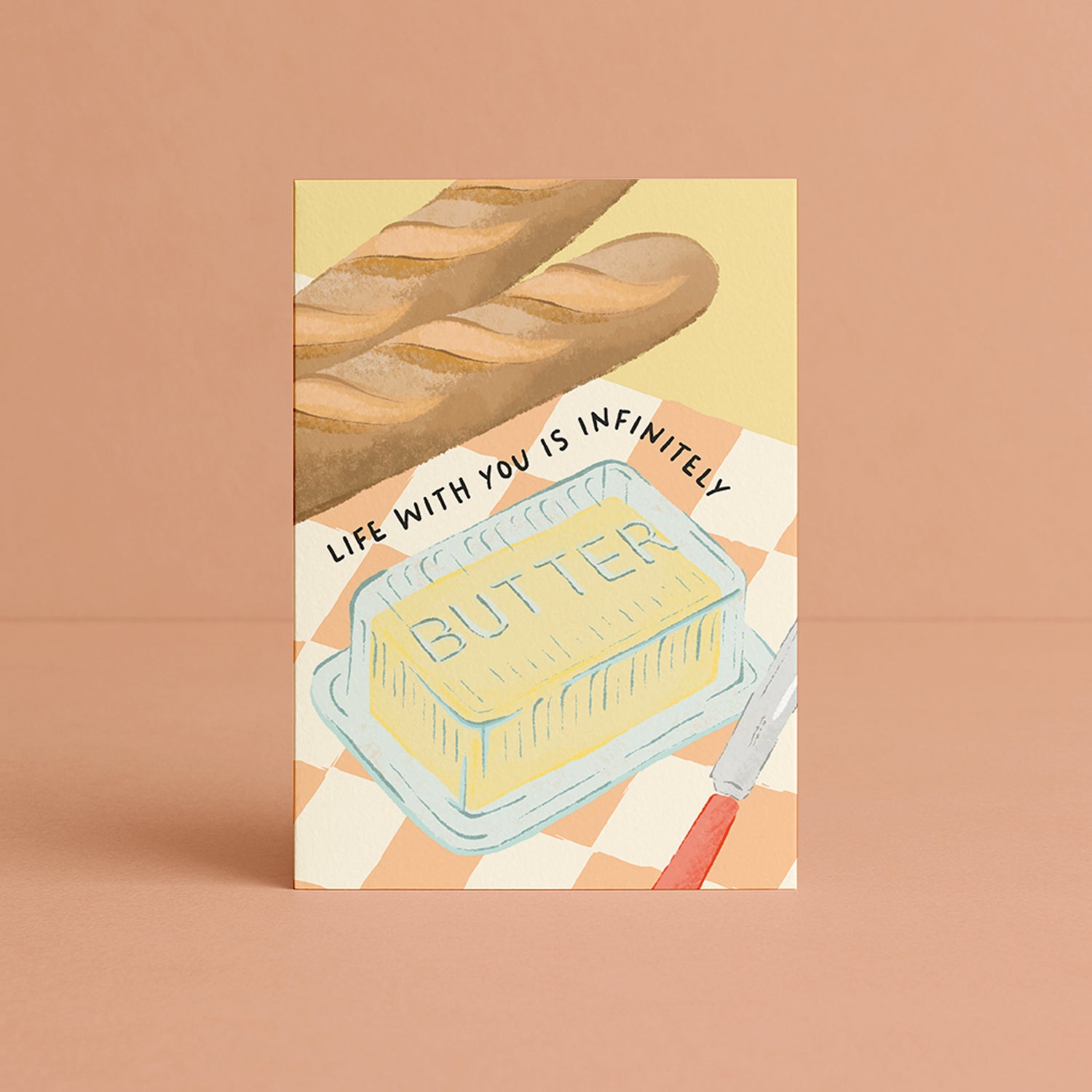 'Life with you is infinitely butter' Card