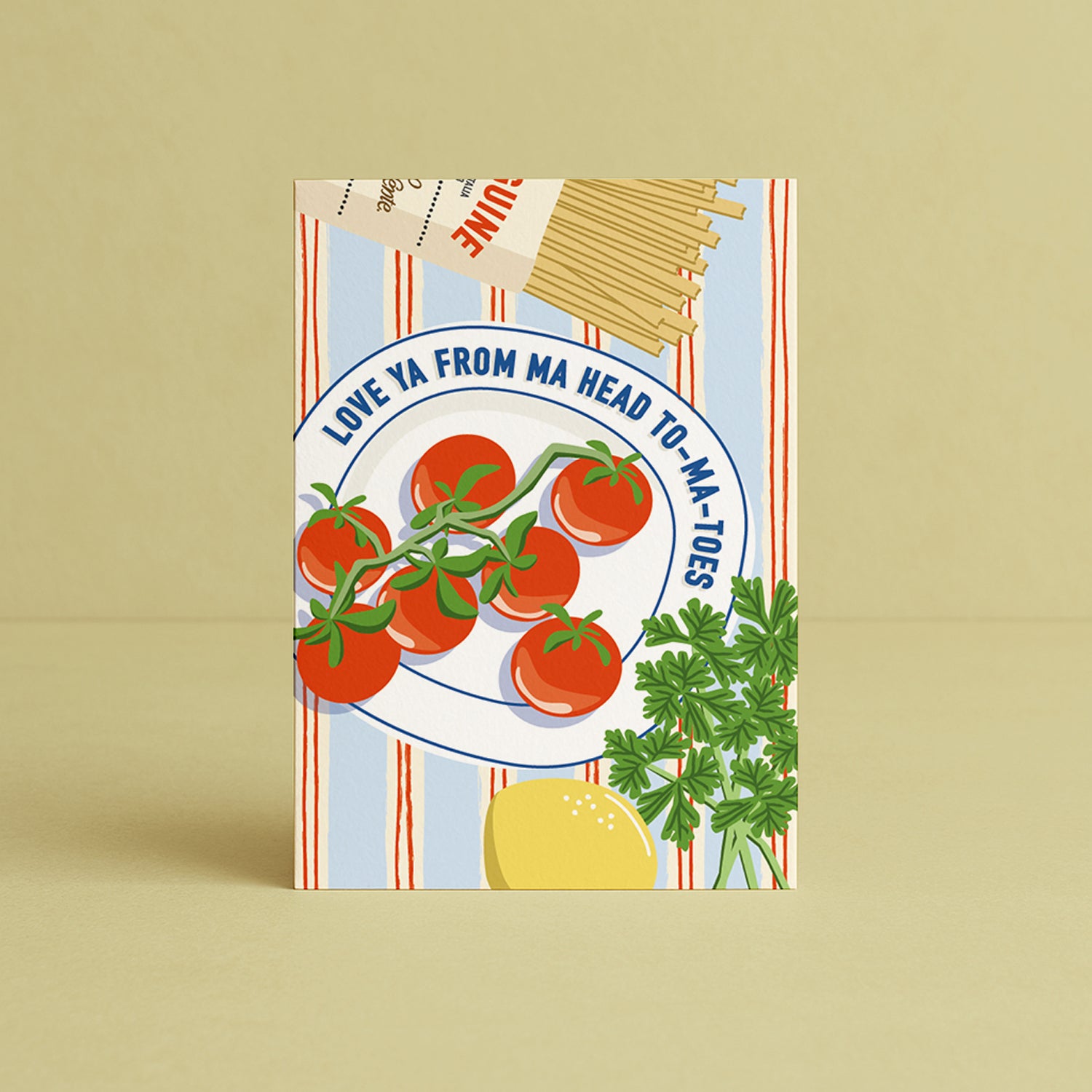 'Love Ya From Ma Head To-ma-toes' Father's Day Card (Preorder, Ships early Aug)