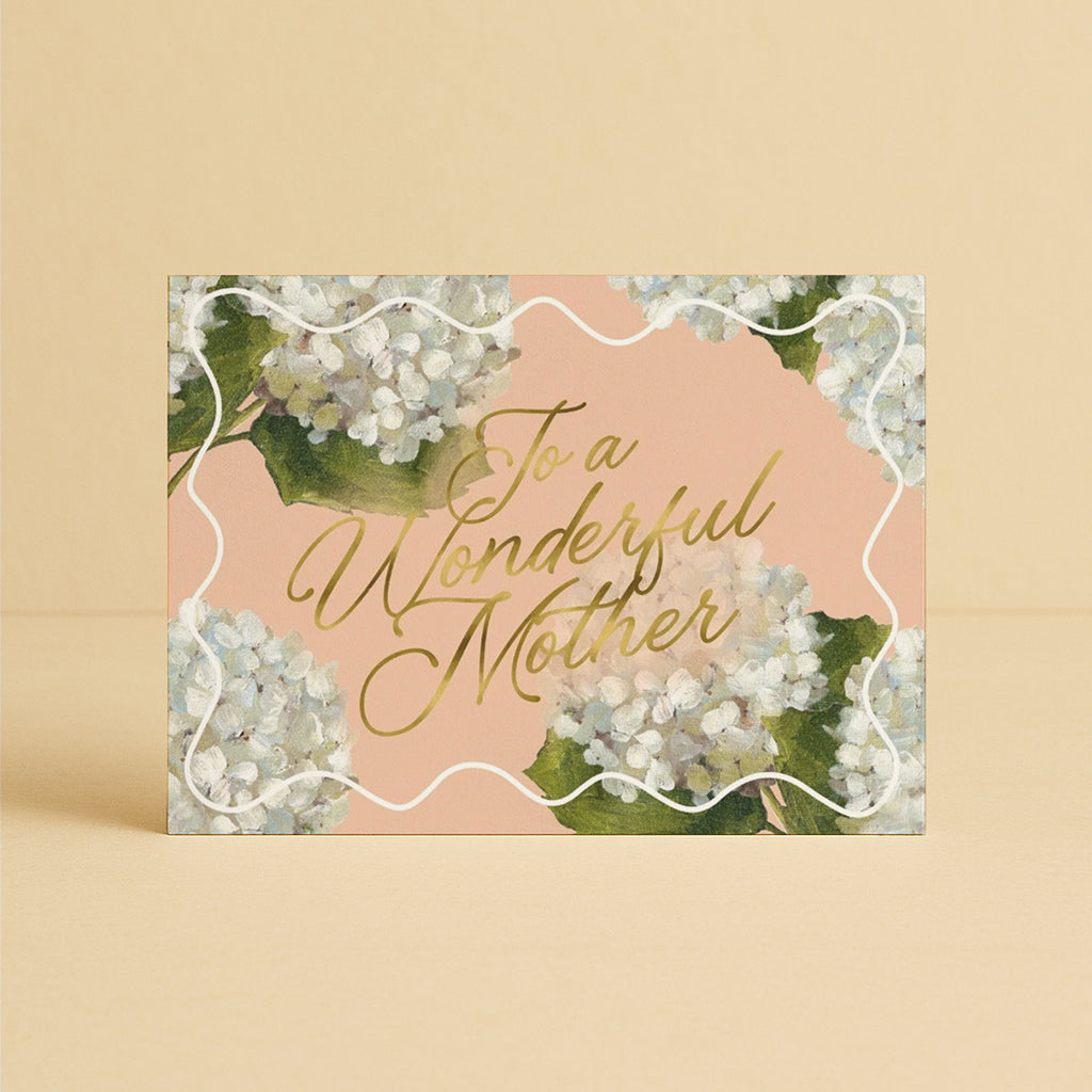 Last Chance - 'To a Wonderful Mother' Hydrangeas Greeting Card
