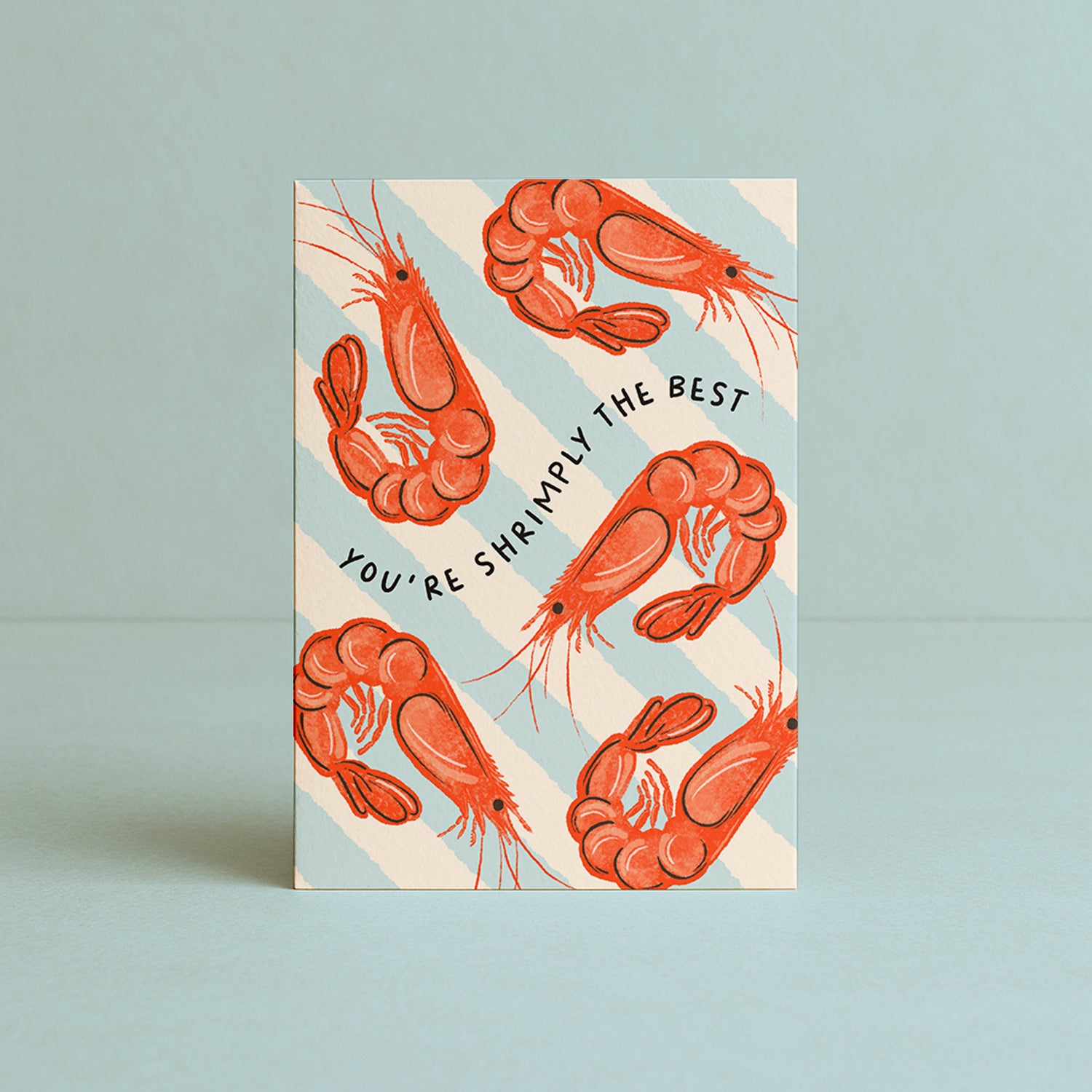 'You're Shrimply The Best' Card