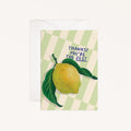 'Thanks, You're the Zest!' Card