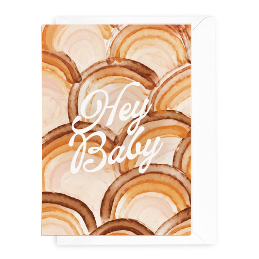 'Hey Baby' Watercolour Rainbows Greeting Card