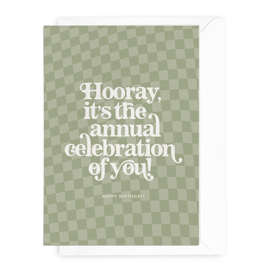 'Hooray it's the annual celebration of you!' Greeting Card